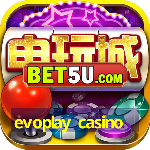 evoplay casino